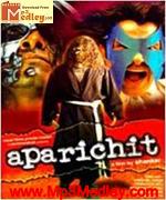 Aparichit 2006 song download